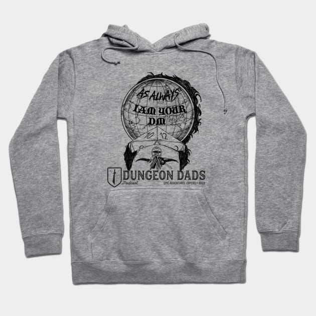 Always DM Hoodie by dungeondads